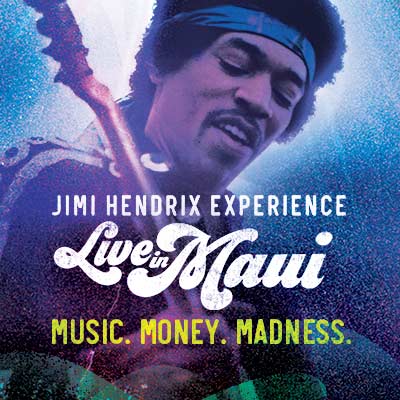 Music. Money. Madness. Jimi Hendrix Live In Maui Theatrical Series